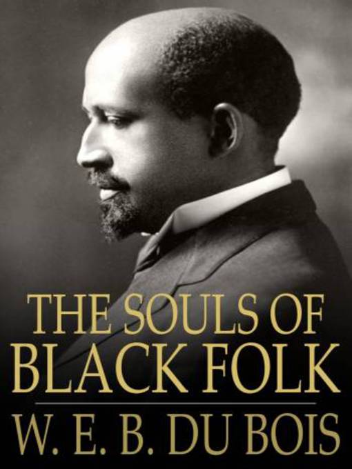 the souls of black folk by web du bois